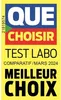 A marketing image with text indicating a product test and best choice. Voir les images du produit