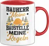 Bauherr Tasse Geschenk. Meine Baustelle Meine Regeln Männer Produktbild-Vorschau 1