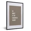 MuchoWow® Gerahmtes Poster Zitate - Ich brauche ff, um in Produktbild-Vorschau 1