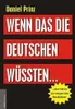 Wenn das die Deutschen wüssten... Voir les images du produit 1