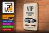 Blechschild Spruch 20x30cm VIP Parking only all others will Produktbild-Vorschau 4