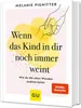 Wenn das Kind in dir noch immer weint Produktbild-Vorschau 3