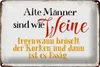 Blechschild Spruch 30x20cm alte Männer sind wie Weine Produktbild-Vorschau 1
