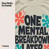 "Eén psychische inzinking later" - T-shirt voor heren met Productafbeelding-voorbeeld 4