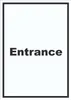 Entrance Schild mit Text Eingang hochkant A6 (105x148mm) Produktbild-Vorschau 1