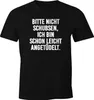 Herren T-Shirt Bitte nicht schupsen ich bin schon leicht Produktbild-Vorschau 1