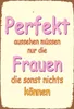 vianmo Holzschild 30x20 cm Perfekt aussehen nur Frauen die Produktbild-Vorschau 1