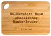 Mr. & Mrs. Panda schneidbrett Spruch Halbbruder Chaos - Produktbild-Vorschau 1