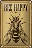 Blechschild Hinweis 12x18cm Bee happy  Biene Honig Imkerei Produktbild-Vorschau 1