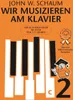 Schaum, J: Wir musizieren am Klavier Band 2 Neuauflage Produktbild-Vorschau 1