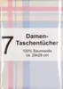 Damentaschentücher D7 Serie aus 100% Baumwolle, ca. 29 x 29 Produktbild-Vorschau 1