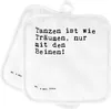 Mr. & Mrs. Panda Topflappen Tanzen ist wie Träumen,... - Produktbild-Vorschau 1