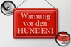 Blechschild Hinweis 30x20cm Warnung vor den Hunden Produktbild-Vorschau 3