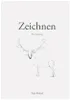 Zeichnen - Eine Anleitung Voir les images du produit 1
