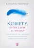 Kobiety, Które Czują Za Bardzo Voir les images du produit 2