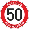 Geburtstagsschild 50 | Verkehrsschild Qualität | Ø420 | 2mm Produktbild-Vorschau 1