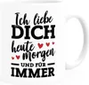 Kaffee-Tasse Ich liebe dich heute morgen und für immer Produktbild-Vorschau 1