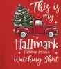 This is my Hallmark watching Shirt - Weihnachten Produktbild-Vorschau 3