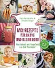 Mix-Rezepte für Babys und Kleinkinder Produktbild-Vorschau 2