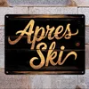 Apres Ski - Party Deko Metallschild XXL in 28x38 cm Produktbild-Vorschau 2