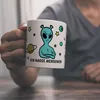 Kaffeebecher mit lustigem Comic Alien Motiv - Ich hasse Produktbild-Vorschau 2