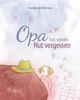 Opa hat seinen Hut vergessen Produktbild-Vorschau 1