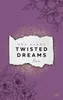 Twisted Dreams (Twisted-Reihe, Band 1) Produktbild-Vorschau 2
