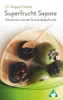 Superfrucht Sapote Produktbild-Vorschau 1