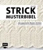 Die Strickmusterbibel - 260 japanische Muster stricken Produktbild-Vorschau 1