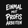 Einmal mit Profis arbeiten Lustig Büro Arbeit Statement Produktbild-Vorschau 3