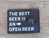 Wandflaschenöffner Kapselheber best beer is an open beer Produktbild-Vorschau 2