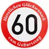 ORIGINAL VERKEHRSSCHILD  60  MIT GEBURTSTAGSTEXT als Produktbild-Vorschau 1