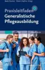 Praxisleitfaden Generalistische Pflegeausbildung Náhľad obrázku produktu 1