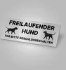 Hinweisschild Freilaufender Hund Tor bitte geschlossen Produktbild-Vorschau 6