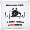 Manchmal Frage Ich Mich Ob Mein Auto Auch Gerade An Mich Produktbild-Vorschau 1