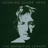 John Lennon: Working Class Hero: The Definitive Lennon Náhled obrázku produktu 1