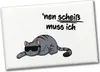 ‘nen scheiß muss ich Katze Souvenir Magnet Produktbild-Vorschau 1