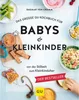 ISBN Das große GU Kochbuch für Babys & Kleinkinder, Essen & Produktbild-Vorschau 1