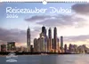 Reisezauber Dubai DIN A3 Kalender für 2026 Landschaft Reise Produktbild-Vorschau 1
