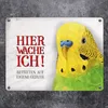 Metallschild mit Wellensittich Motiv und Spruch: Betreten Produktbild-Vorschau 2