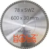 Holzboss ® HM-Sägeblatt 600 x 30 mm - nagelfest SWZ 78 x Produktbild-Vorschau 2