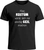 Herren T-Shirt Spruch Mein Kostüm würde dich nur unnötig Produktbild-Vorschau 3