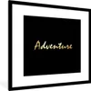 MuchoWow® Gerahmtes Poster Zitat - Abenteuer - Gold 40x40 Produktbild-Vorschau 1