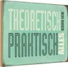 vianmo Holzschild 12x18 cm theoretisch praktisch kann alles Produktbild-Vorschau 1
