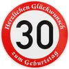 ORIGINAL VERKEHRSSCHILD  30  MIT GEBURTSTAGSTEXT als Produktbild-Vorschau 1