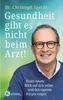 Gesundheit gibt es nicht beim Arzt! Náhled obrázku produktu 1