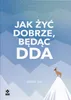 Poradnik jak radzić sobie będąc Dorosłym Dzieckiem Náhľad obrázku produktu 2