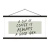 MuchoWow® Textilposter Sprichwörter - Eine Tasse Kaffee ist Produktbild-Vorschau 1