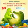 Was weinst du denn so viel, kleines Krokodil? Náhľad obrázku produktu 1