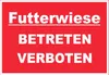 Futterwiese Betreten verboten Schild A6 (105x148mm) Produktbild-Vorschau 1